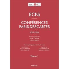 ECNi Conférences Paris-Descartes 2017-2018. Volume 1 - Le Jeunne Claire - Binois Yannick