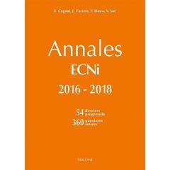 Annales ECNi 2016-2018 - Cognat Emmanuel - Carrere Josselin - Hauw Fabien -