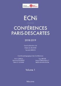 ECNi Conférences Paris-Descartes 2018-2019. Volume 1 - Le Jeunne Claire - Binois Yannick
