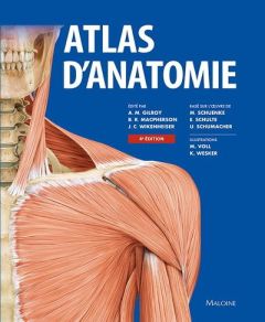 Atlas d'anatomie. 4e édition - Gilroy Anne - MacPherson Brian - Wikenheiser Jamie