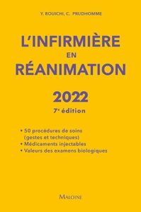 L'infirmiere en réanimation. Edition 2022 - Rouichi Yazid - Prudhomme Christophe