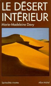 Le désert intérieur - Davy Marie-Madeleine