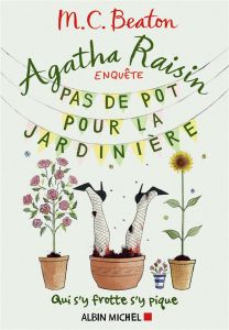 Agatha Raisin enquête/03/Pas de pot pour la jardinière - Beaton M. C.