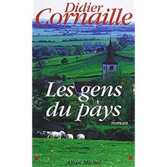 Les Gens du pays - Cornaille Didier