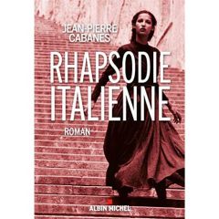 Rhapsodie italienne - Cabanes Jean-Pierre
