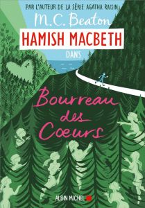 Hamish Macbeth/10/Bourreau des coeurs - Beaton M-C - Ménévis Esther