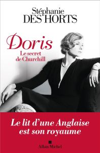 Doris. Le secret de Churchill - Des Horts Stéphanie