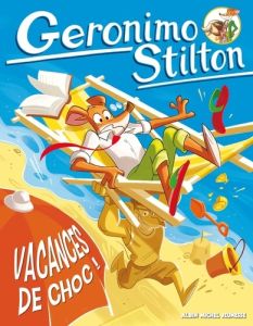 Spaghetto Tome 3 : Vacances de choc ! - Stilton Geronimo