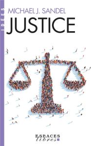 Justice - Sandel Michael - Savidan Patrick