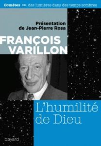 L'humilité de Dieu - Varillon François - Rosa Jean-Pierre