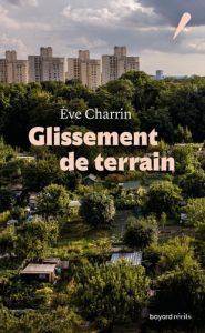 Glissement de terrain - Charrin Eve