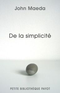 De la simplicité - Maeda John - Fidel Jean-Luc