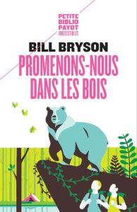 Promenons-nous dans les bois - Bryson Bill - Chaunac Karine