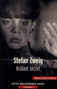 Brûlant secret - Zweig Stefan - Oudoul Aline - Audibert Catherine