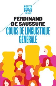 Cours de linguistique générale - Saussure Ferdinand de - Urbain Jean-Didier