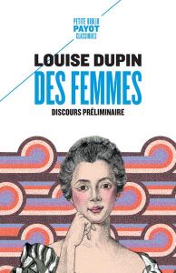 Des femmes. Discours préliminaire - Dupin Louise - Marty Frédéric