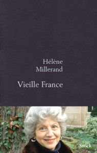 Vieille France - Millerand Hélène