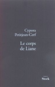 Le corps de Liane - Petitjean-Cerf Cypora
