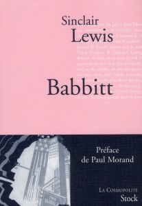 Babbitt - Lewis Sinclair - Morand Paul - Rémon Maurice