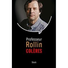 Colères - Rollin François