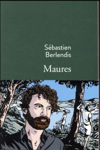 Maures - Berlendis Sébastien