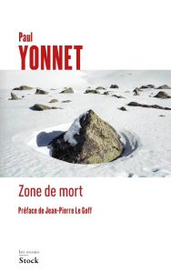 Zone de mort - Yonnet Paul - Le Goff Jean-Pierre