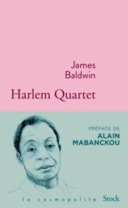 Harlem Quartet - Baldwin James - Besse Christiane - Mabanckou Alain