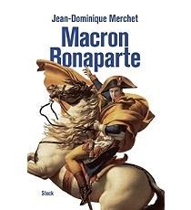 Macron Bonaparte - Merchet Jean-Dominique