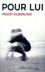 Pour lui - Silberling Peggy - Cobert Harold