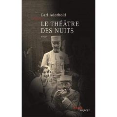 Le théâtre des nuits - Aderhold Carl