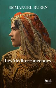 Les méditerranéennes - Ruben Emmanuel