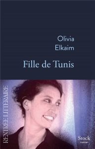 Fille de Tunis - Elkaim Olivia