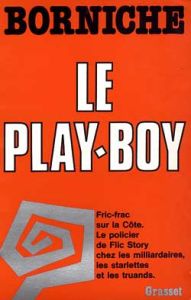 Le Play-boy - Borniche Roger