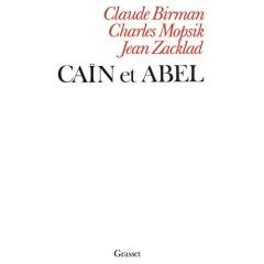 Caïn et Abel - Birman Claude - Mopsik Charles