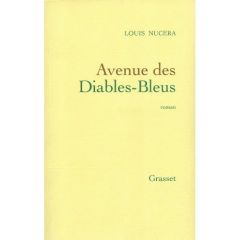 Avenue des diables bleus - Nucéra Louis