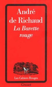 La Barette rouge - Richaud André de