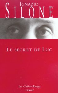 Le secret de Luc - Silone Ignazio - Samson Jean-Paul