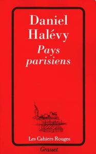 Pays parisiens - Halévy Daniel