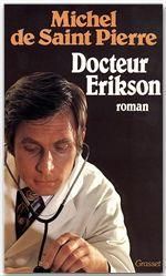 DOCTEUR ERIKSON - SAINT-PIERRE MICHEL