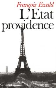 L'Etat providence - Ewald François