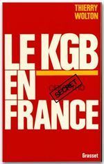 Le KGB en France - Wolton Thierry