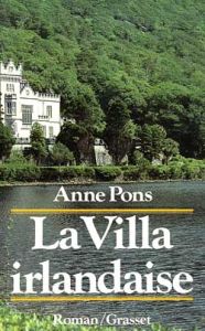 La Villa irlandaise - Pons Anne