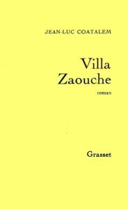 Villa Zaouche - Coatalem Jean-Luc
