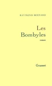 Les bombyles - Bernard Raymond