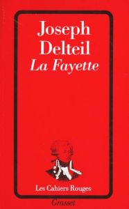 La Fayette - Delteil Joseph