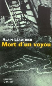 Mort d'un voyou - Léauthier Alain