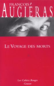 Le Voyage des morts - Augiéras François