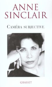 Caméra subjective - Sinclair Anne