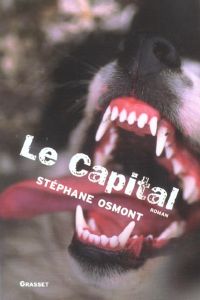 Le capital - Osmont Stéphane