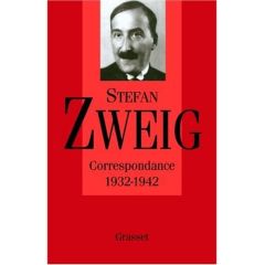 Correspondance 1932-1942 - Zweig Stefan - Bernardi Laure